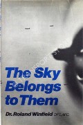 Book cover of The Sky Belongs to Them  by WINFIELD, Roland 